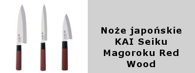 KAI Sekiu 
Magoroku Red Wood noże japońskie