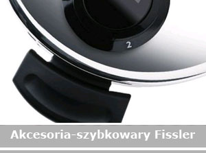 akcesoria  i części zamienne szybkowary Fissler