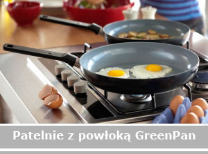 Patelnie z powłoką nieprzywieralna GreenPan