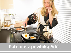 Patelnie z powłoką nieprzywieralna Silit